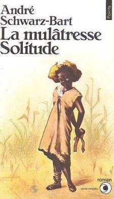la mulâtresse solitude