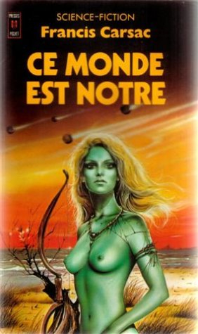 Ce monde est nôtre
