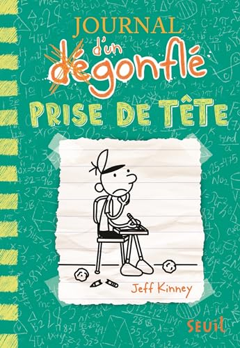 Journal d'un dégonflé. Vol. 18. Prise de tête