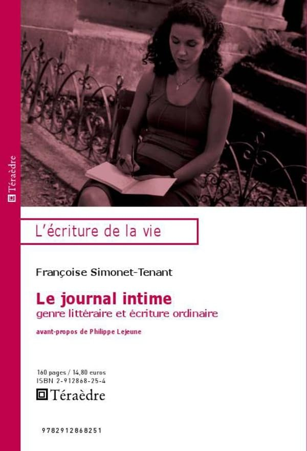 Le journal intime : genre littéraire et écriture ordinaire