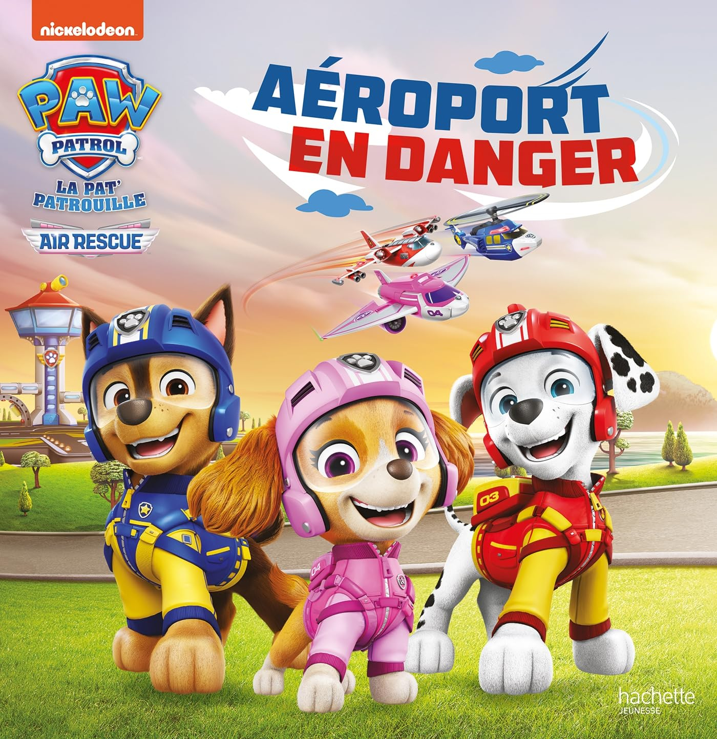 La Pat' Patrouille. Air rescue : aéroport en danger