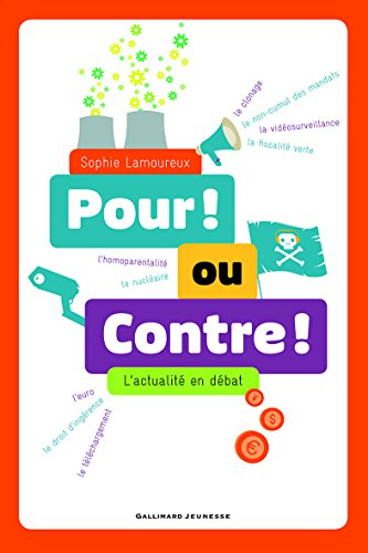 Pour ! ou contre ! : l'actualité en débat