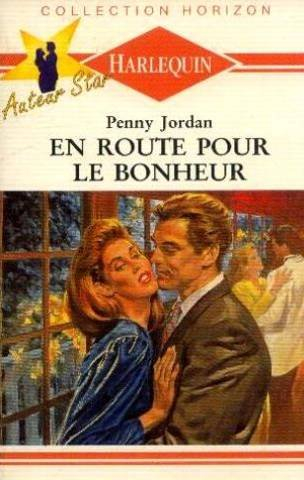 en route pour le bonheur