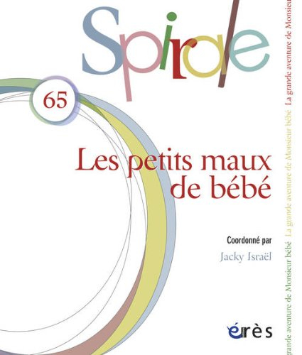 Spirale, n° 65. Les petits maux de bébé