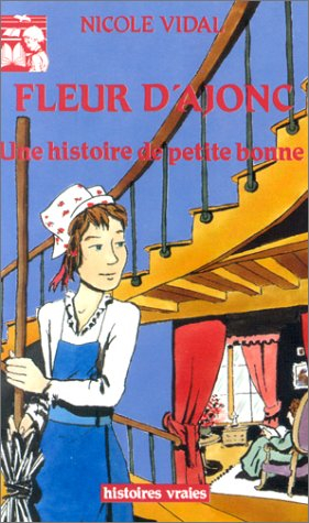 Fleur d'ajonc : une histoire de petite bonne