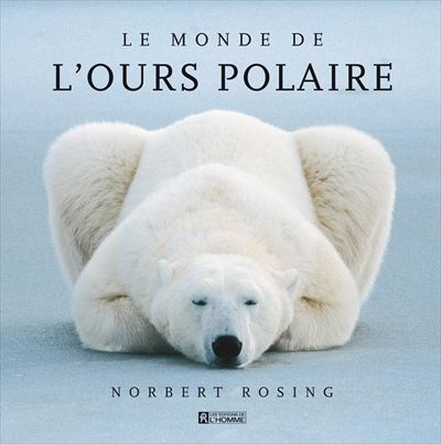 Le monde de l'ours polaire