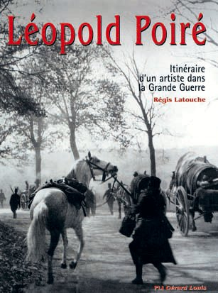 Itinéraire d'un artiste dans la Grande Guerre : des origines à l'an 2000