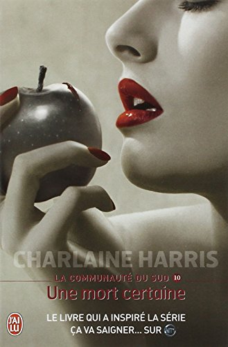 La communauté du Sud. Vol. 10. Une mort certaine