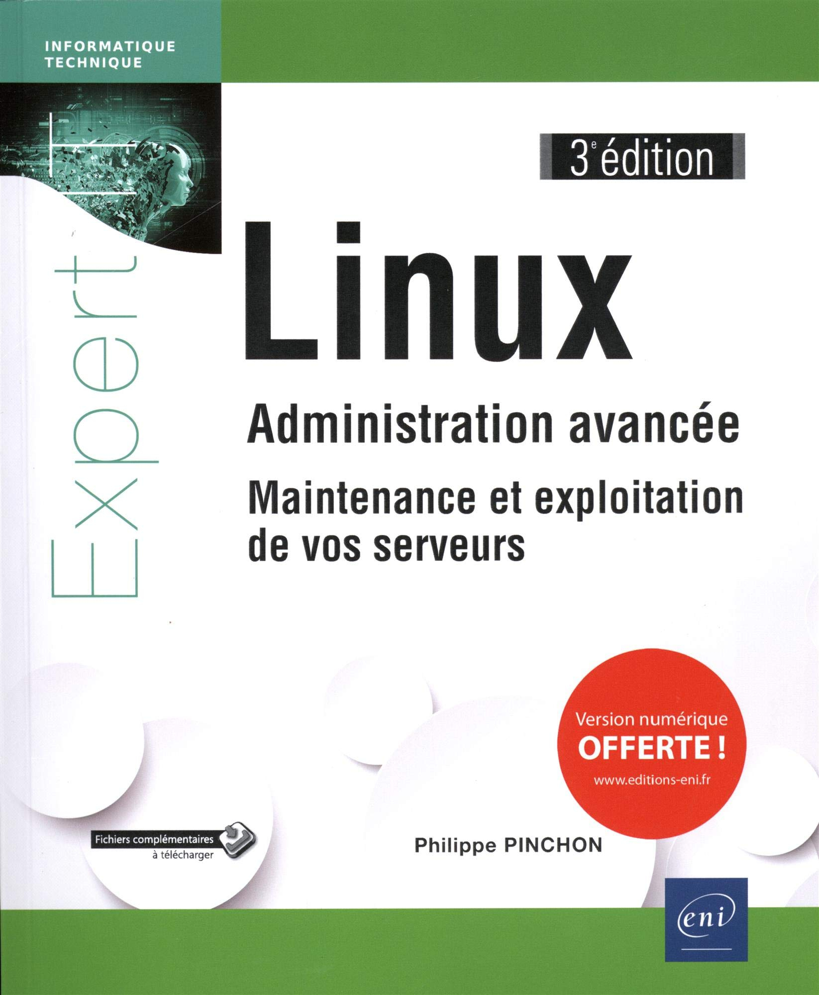 Linux : administration avancée, maintenance et exploitation de vos serveurs