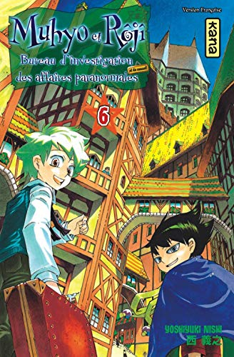 Muhyo et Rôjî : bureau d'investigation des affaires paranormales. Vol. 6