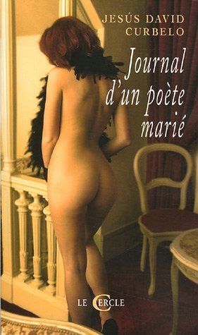 Journal d'un poète marié : tableaux de chasse, nouvelles