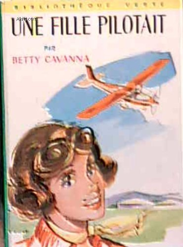 une fille pilotait, ill. f. batet