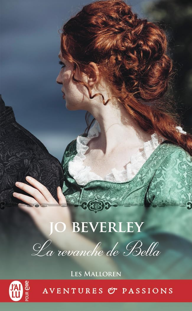 Les Malloren. Vol. 10. La revanche de Bella