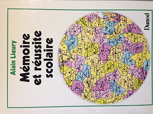 Mémoire et réussite scolaire