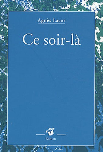 Ce soir-là