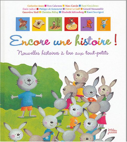 Encore une histoire ! : nouvelles histoires à lire aux tout-petits