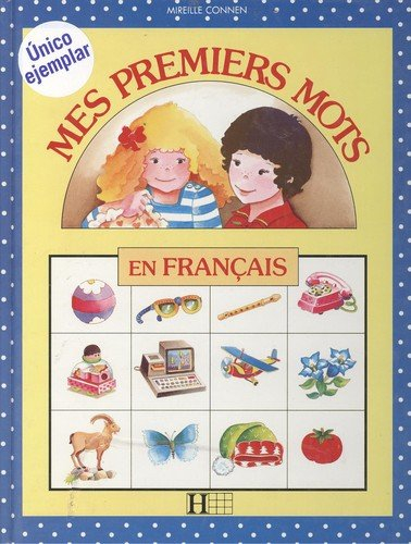 MES PREMIERS MOTS EN FRANCAIS