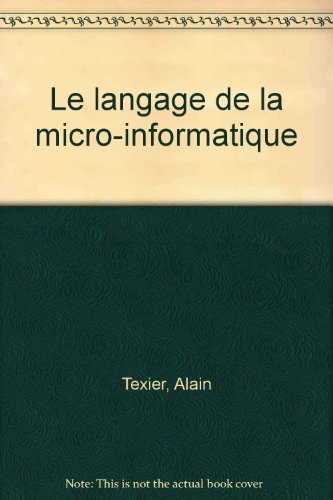 Le langage de la micro-informatique