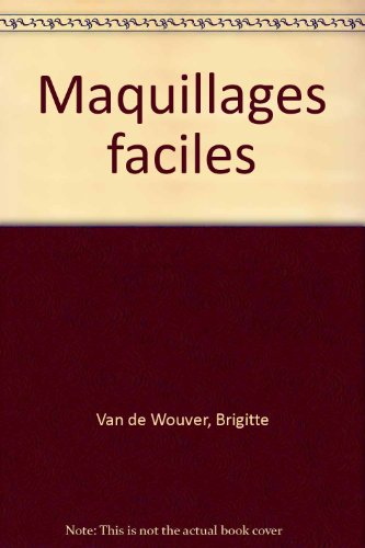 Maquillages faciles