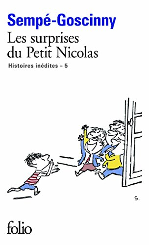 Histoires inédites. Vol. 5. Les surprises du petit Nicolas