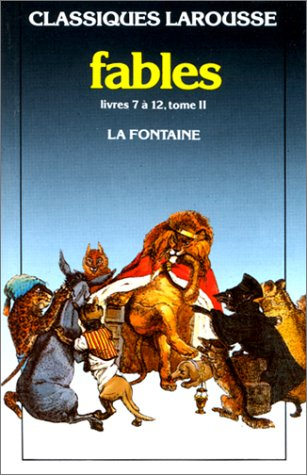 Fables choisies. Vol. 2