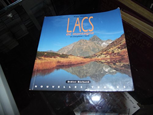 Lacs de montagne en Dauphiné, Isère