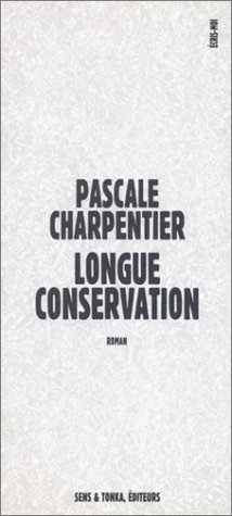 Longue conservation