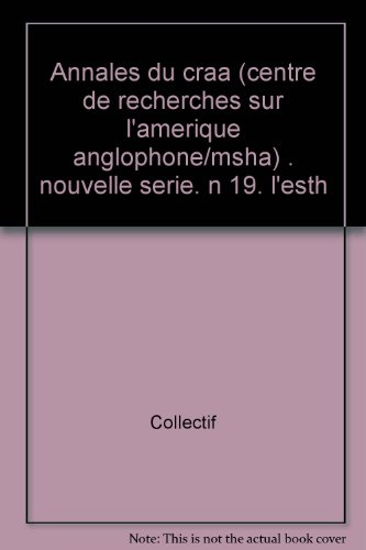 Annales du CRAA, n° 19. L'Esthétique de la représentation