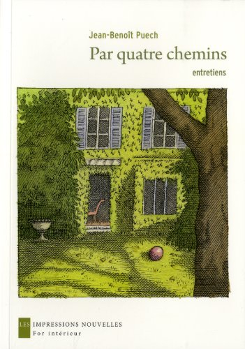 Par quatre chemins : entretiens