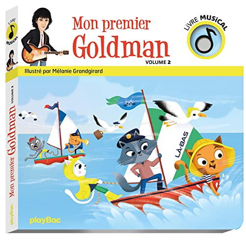 Mon premier Goldman. Vol. 2