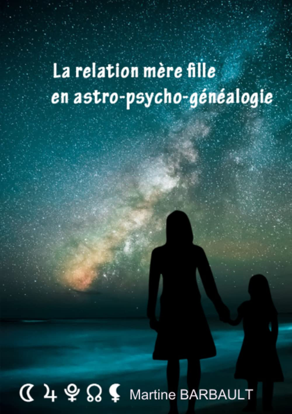 Les Mères et les filles en Astro-Psycho-Généalogie