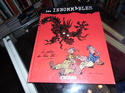 Les Innommables. Vol. 1. Le crâne du père Zé