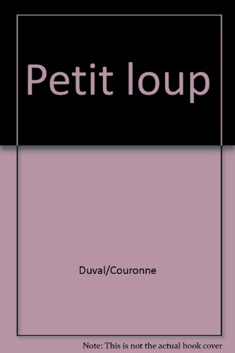 Sur les traces de Petit Loup