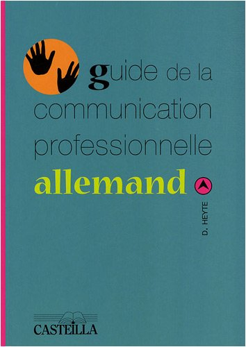 Guide de la communication professionnelle : allemand