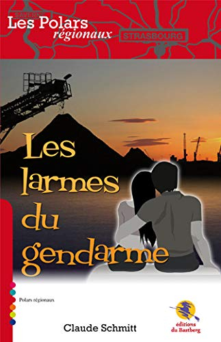 Les larmes du gendarme