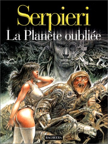 Druuna. Vol. 7. La planète oubliée