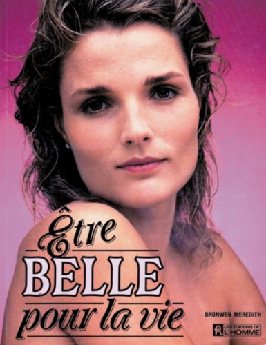 Être belle pour la vie
