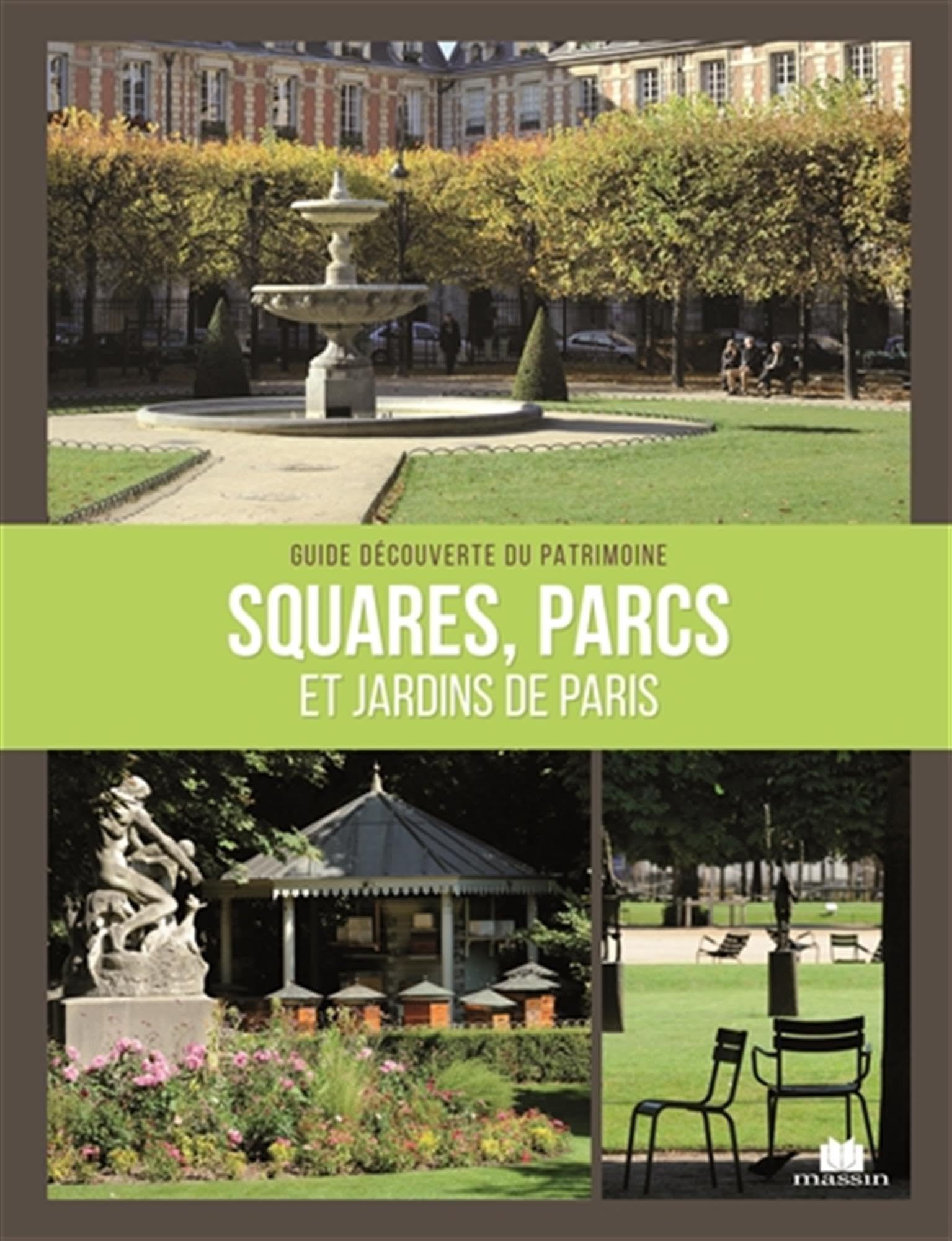 Squares, parcs et jardins de Paris
