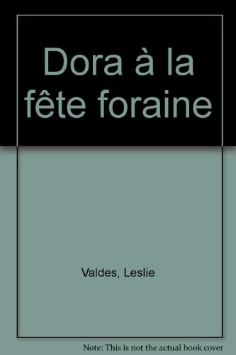 Dora à la fête foraine : Dora l'exploratrice