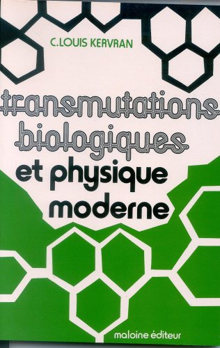 Transmutations biologiques et physique moderne