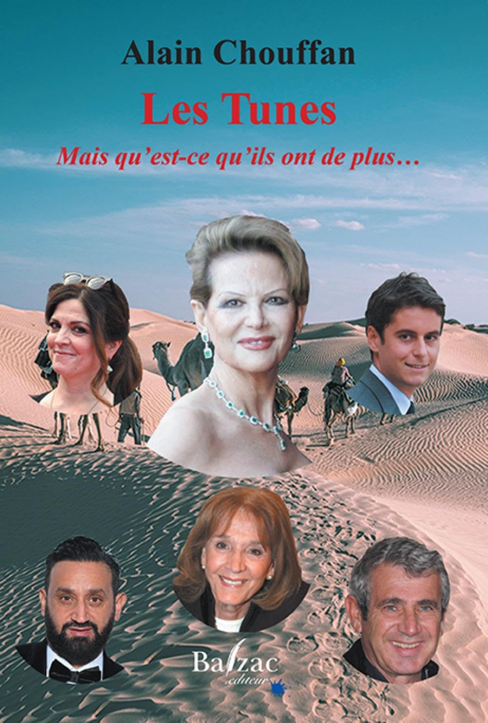 Les Tunes : mais qu'est-ce qu'ils ont de plus...