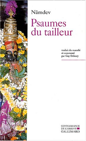 Psaumes du tailleur ou La religion de l'Inde profonde