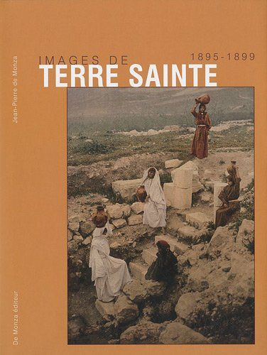 Images de Terre sainte au XIXe siècle