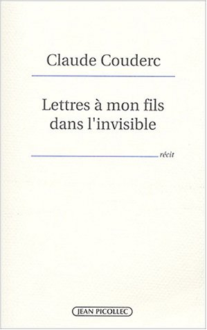Lettres à mon fils dans l'invisible