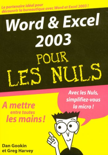Word & Excel 2003 pour les nuls