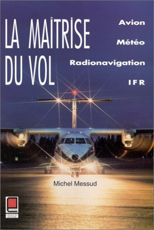 La Maîtrise du vol