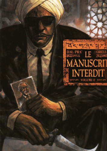 Le manuscrit interdit. Vol. 2