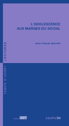 L'adolescence aux marges du social