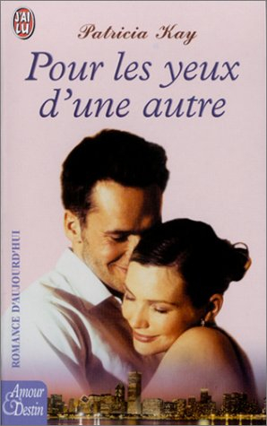 Pour les yeux d'une autre