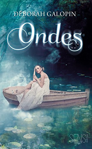 Ondes - Tome 1